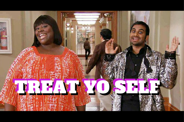 Embrace self-promotion 6 Easy steps: Treat Yo Self